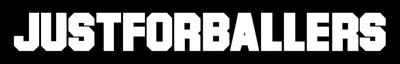 Just For Ballers
